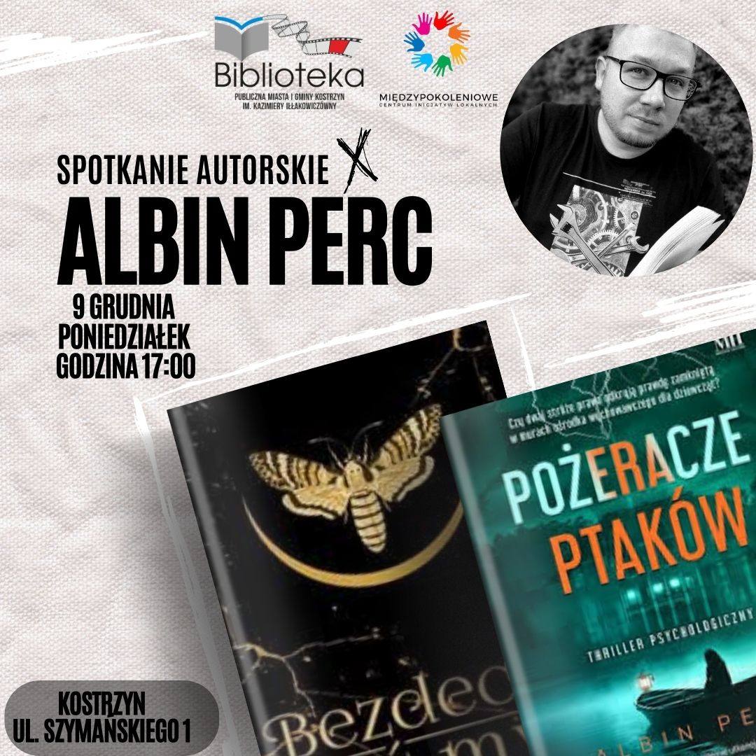 Spotkanie autorskie z Albinem Percem