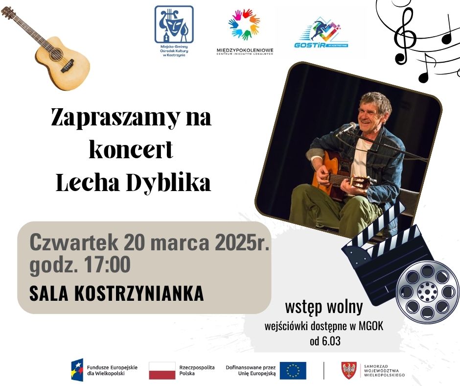 Serdecznie zapraszamy na koncert LECHA DYBLIKA!