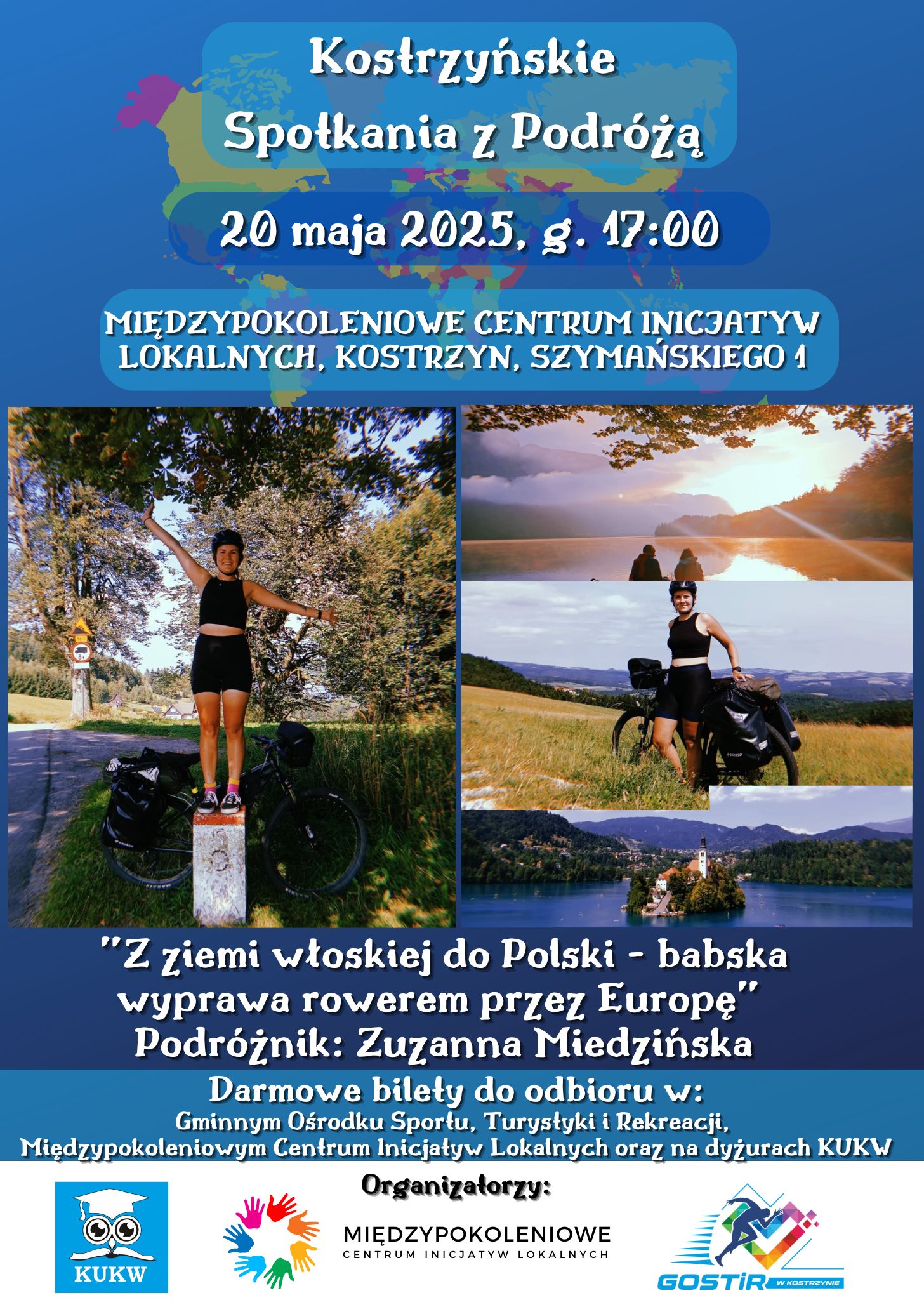 Kostrzyńskie Spotkanie z Podróżą: Z ziemi włoskiej do Polski – babska wyprawa rowerem przez Europę