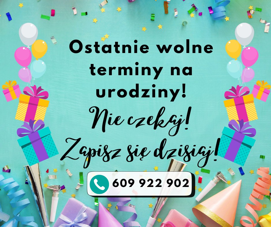 Ostatnie terminy na urodziny w Centrum Aktywności Frajda