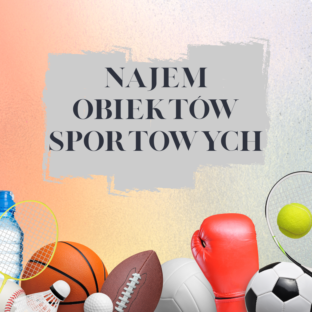 Najem obiektów sportowych!