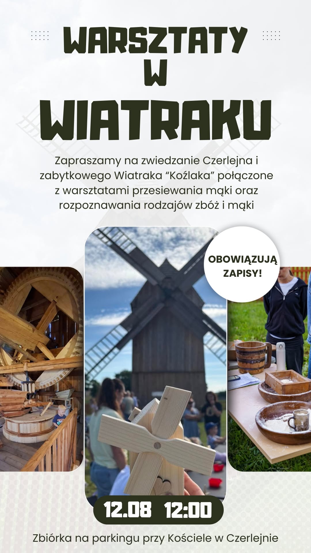 Warsztaty i zwiedzanie w Wiatraku Koźlaku w Czerlejnie!
